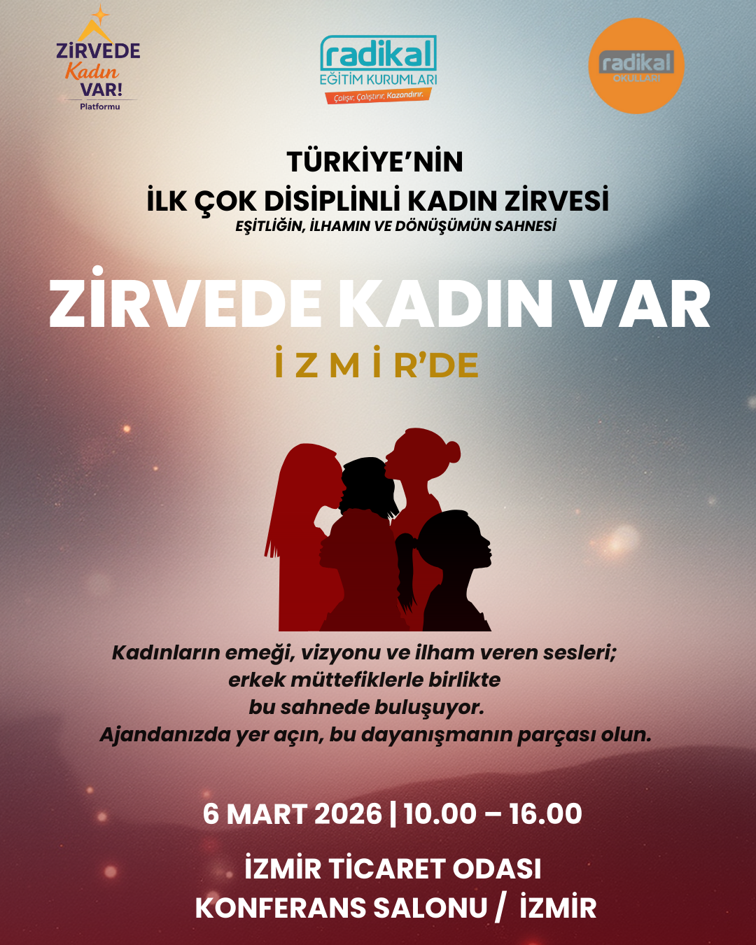 Bu Gurur Hepimizin Türkiye'nin İlk Çok Disiplinli Kadın Zirvesi Yedinci Durağı ile İZMİR'DE