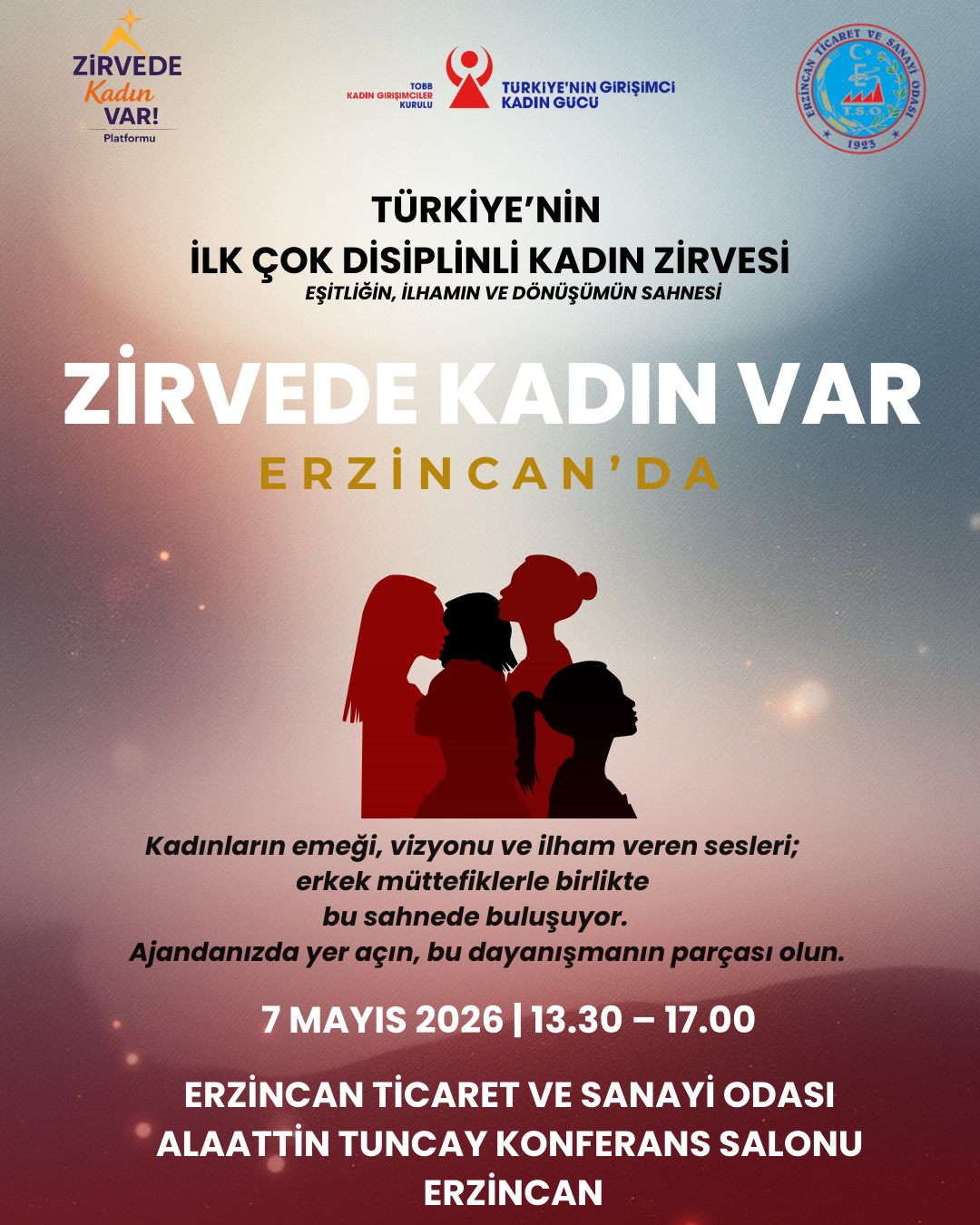 Bu Gurur Hepimizin Türkiye'nin İlk Çok Disiplinli Kadın Zirvesi On altıncı Durağı ile ERZİNCAN'DA