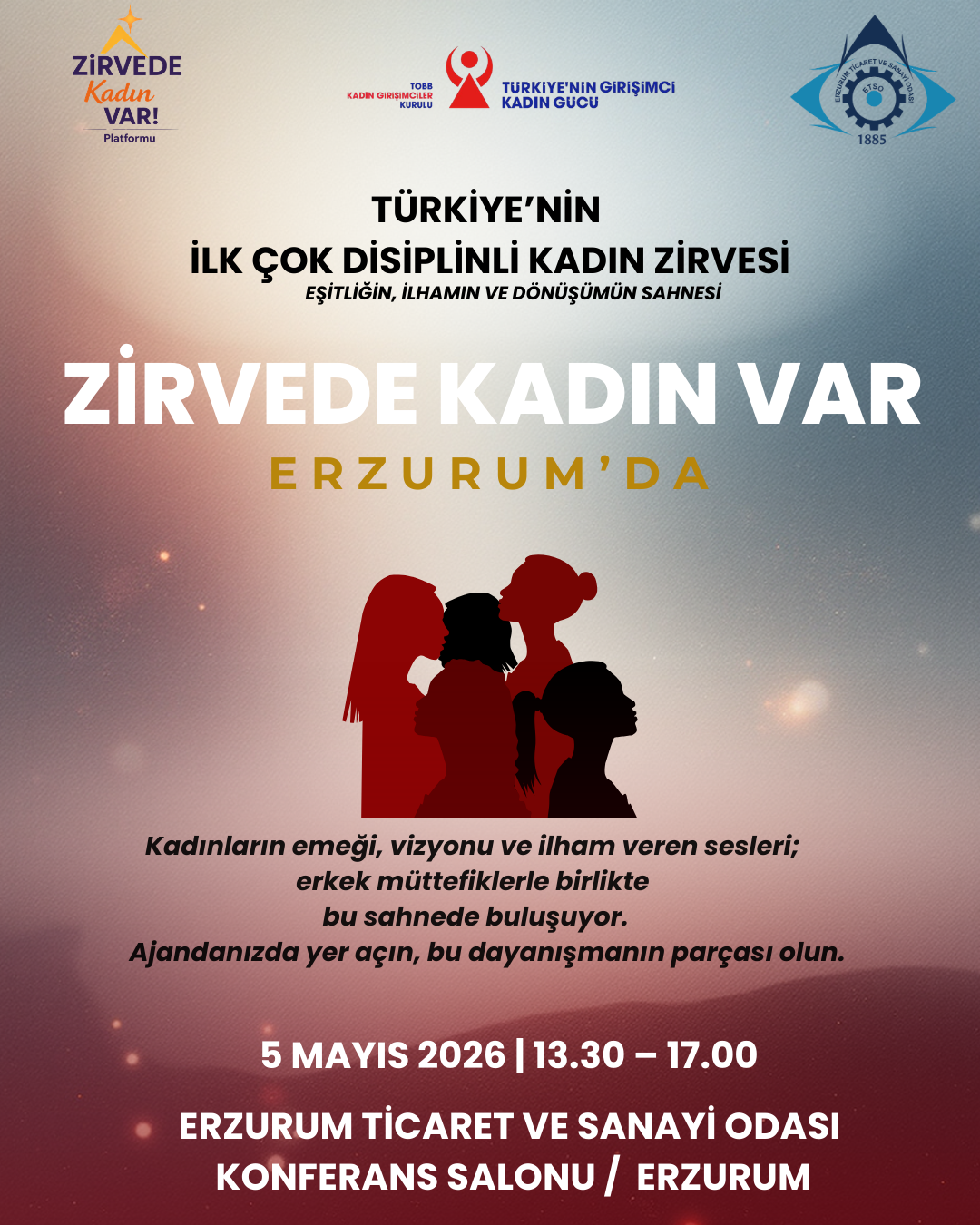 Bu Gurur Hepimizin Türkiye'nin İlk Çok Disiplinli Kadın Zirvesi On beşinci Durağı ile ERZURUM'DA