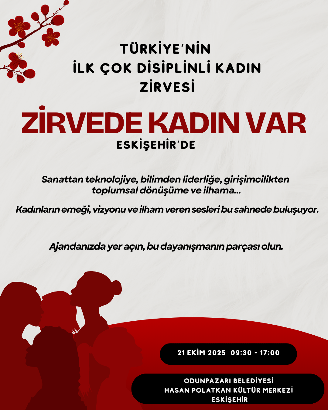 Bu Gurur Hepimizin Türkiye'nin İlk Çok Disiplinli Kadın Zirvesi İkinci Durağıyla ESKİŞEHİR'DE